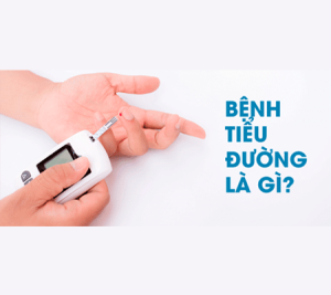 Bệnh tiểu đường là gì?