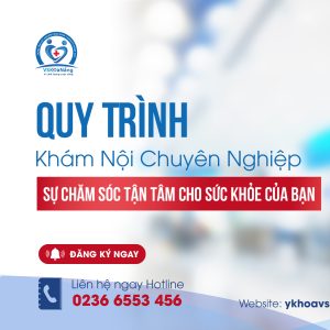 Quy Trình Khám Nội Chuyên Khoa tại VSK